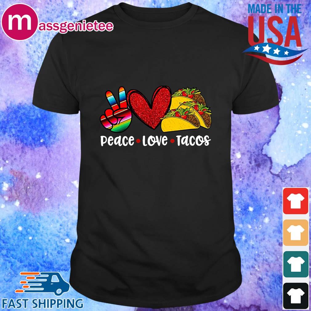 LGBT Peace Love Tacos Shirt