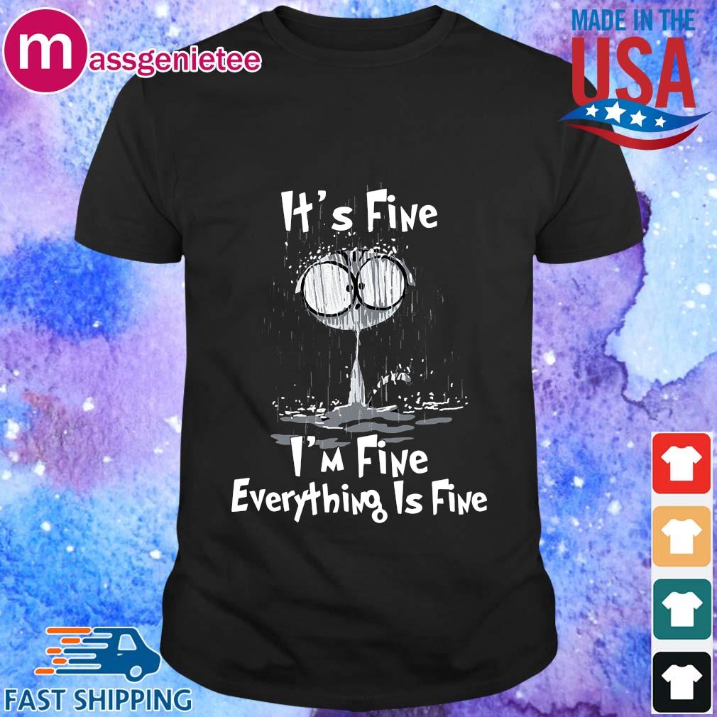 Raining cat It's fine I'm fine everything is fine shirt