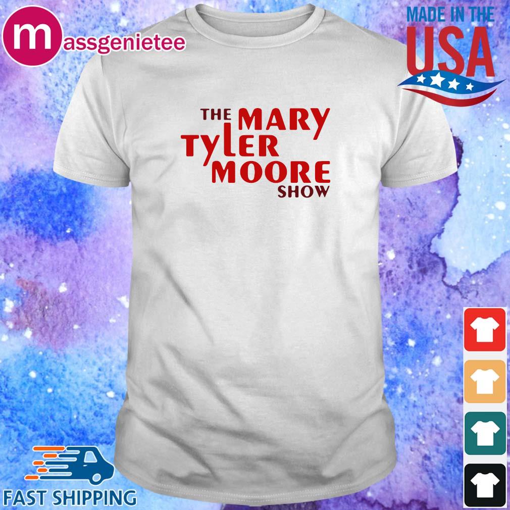 The Mary Tyler Moore Show Shirt,Sweater, Hoodie, And Long ...