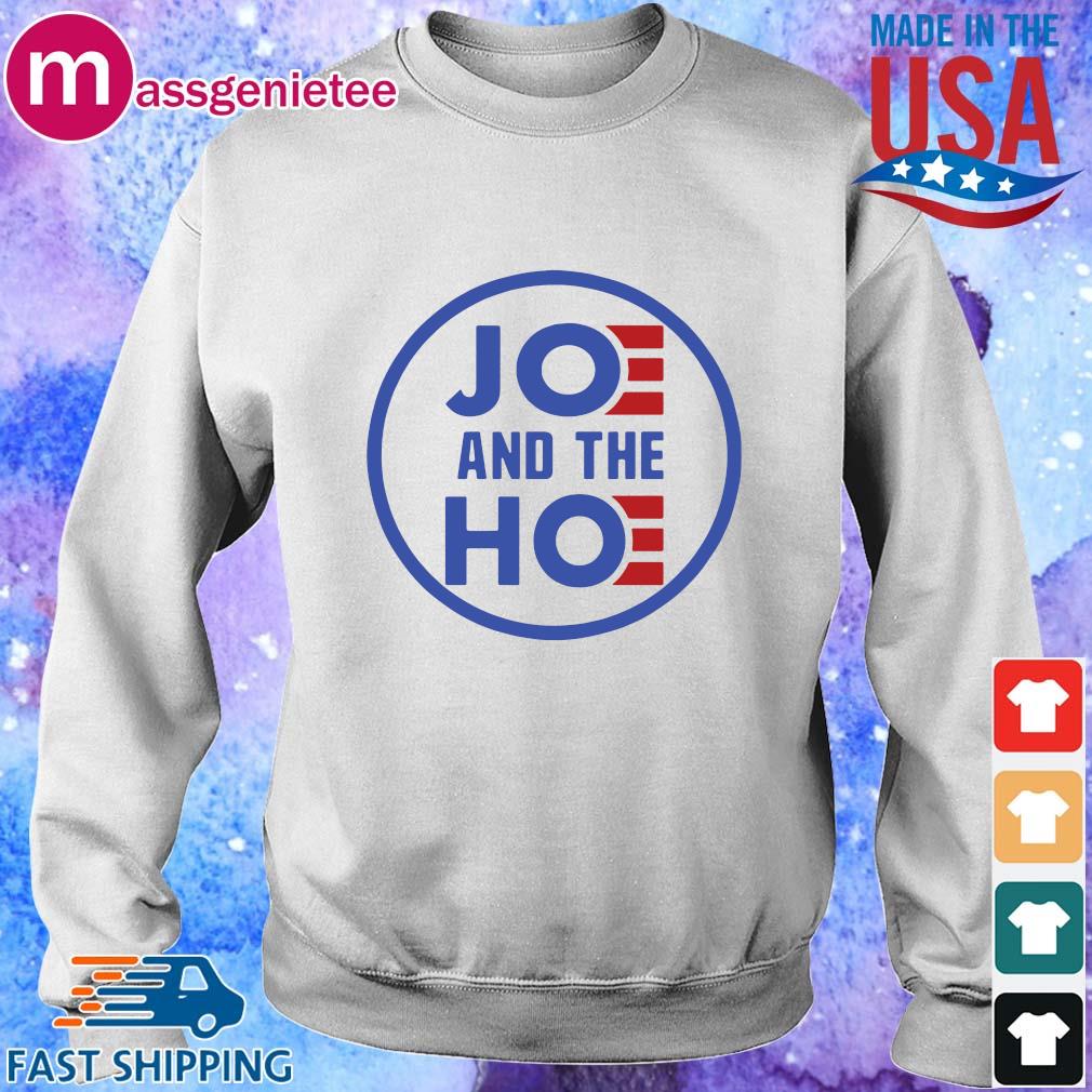 joe and hoe shirt