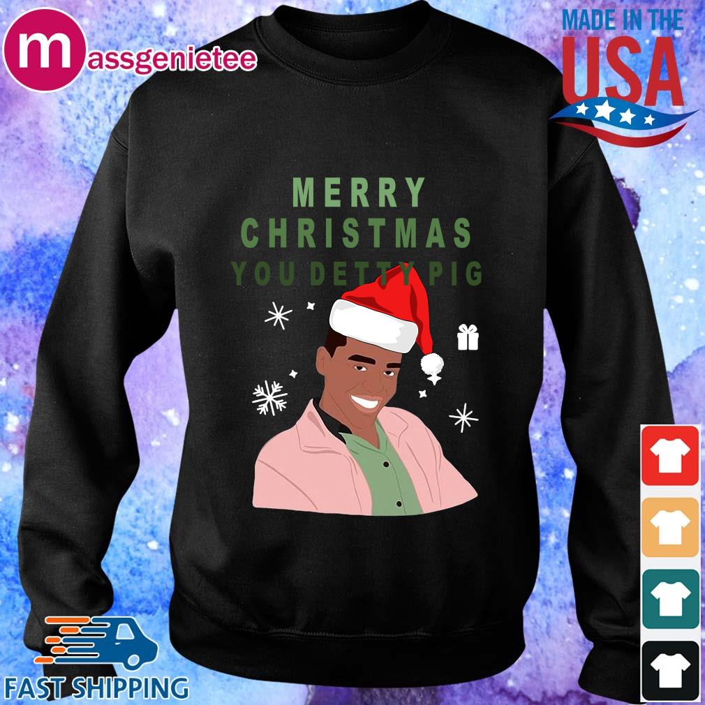 Merry Christmas you Detty Pig sweater,Sweater, Hoodie, And Long Sleeved, Ladies, Tank Top