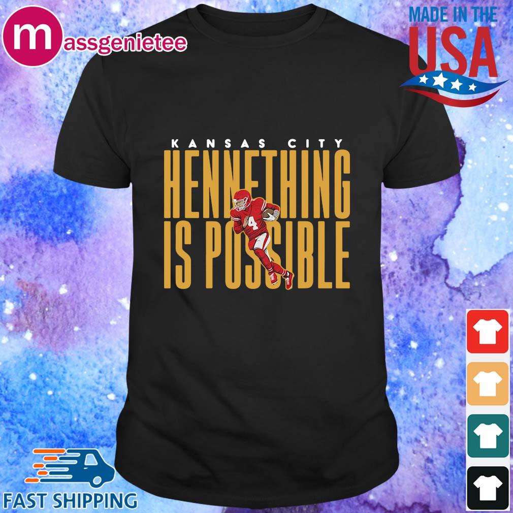 hennething is possible shirt